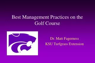 Best Management Practices on the Golf Course