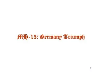 MH-13: Germany Triumph