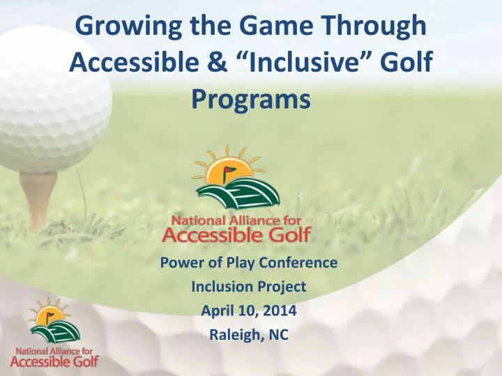 growing the game through accessible inclusive golf programs
