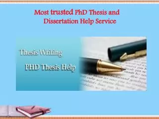 Most trusted PhD Thesis Help Service
