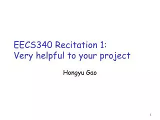 EECS340 Recitation 1: Very helpful to your project
