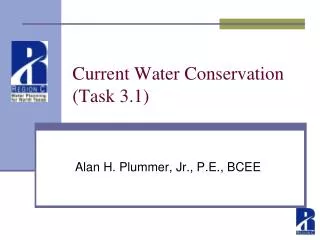 Current Water Conservation (Task 3.1)