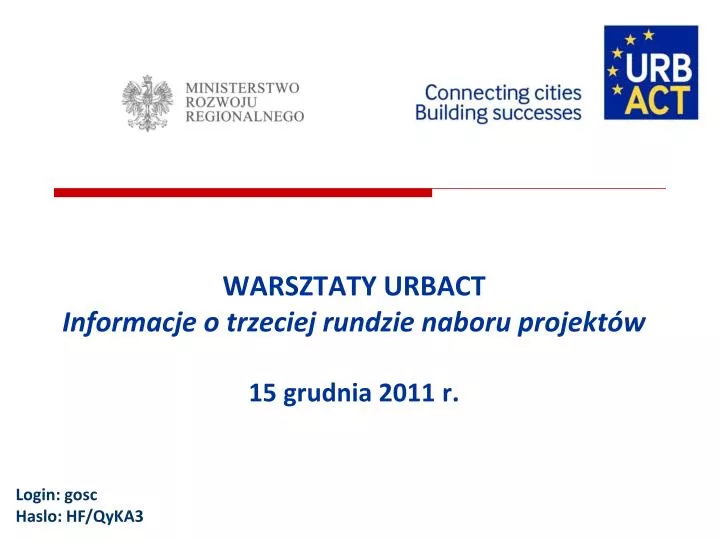 warsztaty urbact informacje o trzeciej rundzie naboru projekt w 15 grudnia 2011 r