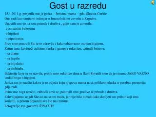 gost u razredu