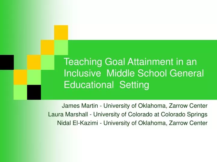 teaching goal attainment in an inclusive middle school general educational setting