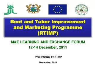M&amp;E LEARNING AND EXCHANGE FORUM 12-14 December, 2011