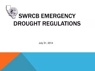 SWRCB Emergency Drought Regulations