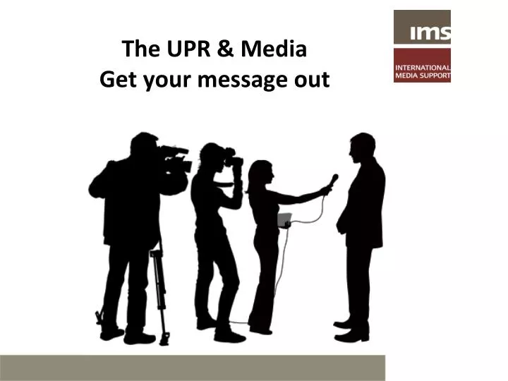 the upr media get your message out