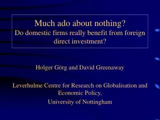 Much ado about nothing? Do domestic firms really benefit from foreign direct investment?