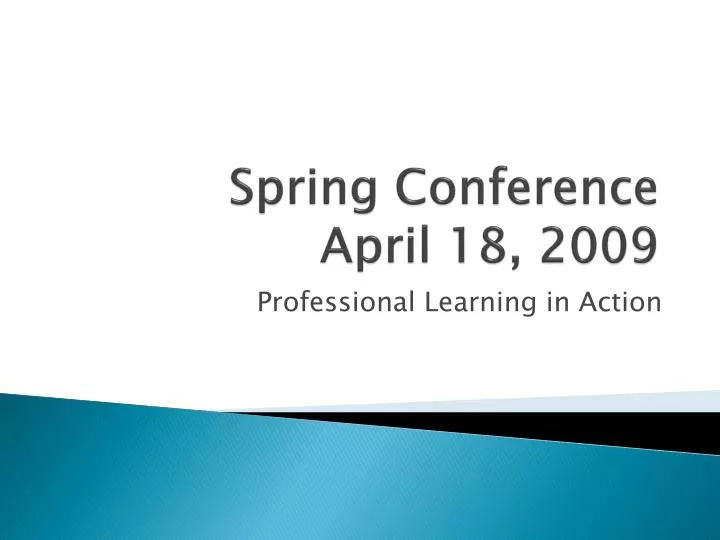 spring conference april 18 2009
