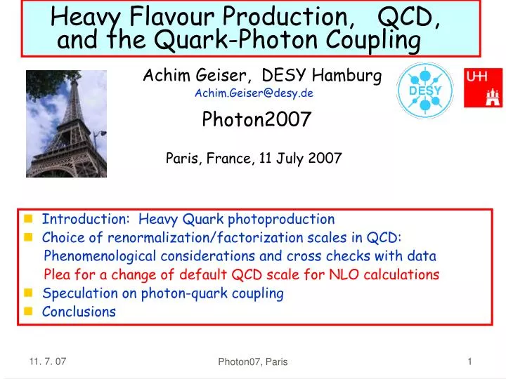 heavy flavour production qcd and the quark photon coupling