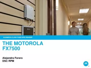THE MOTOROLA FX7500 Alejandra Forero DSC RPM