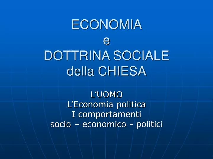 economia e dottrina sociale della chiesa