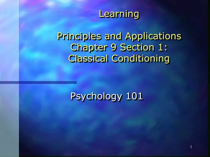 learning principles and applications chapter 9 section 1 classical conditioning