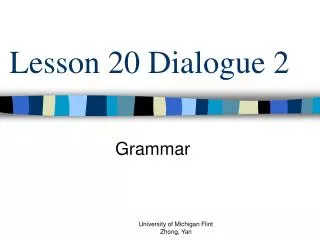 Lesson 20 Dialogue 2