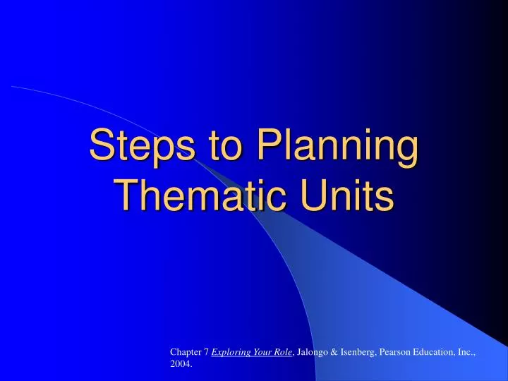 steps to planning thematic units