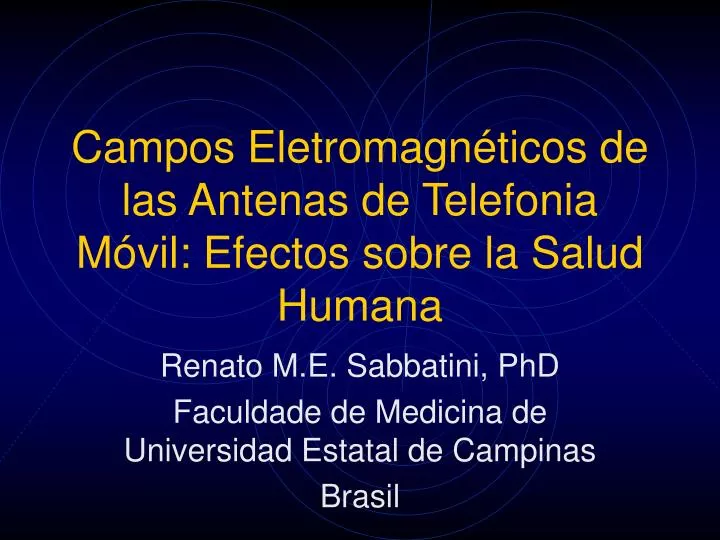 campos eletromagn ticos de las antenas de telefonia m vil efectos sobre la salud humana
