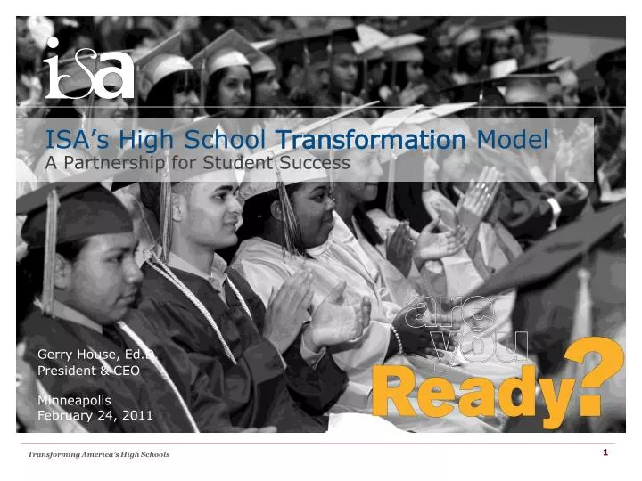 isa s high school transformation model a partnership for student success