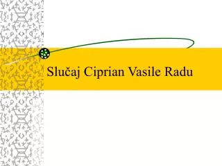 slu aj ciprian vasile radu