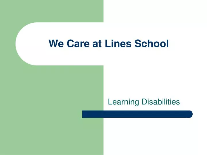 we care at lines school