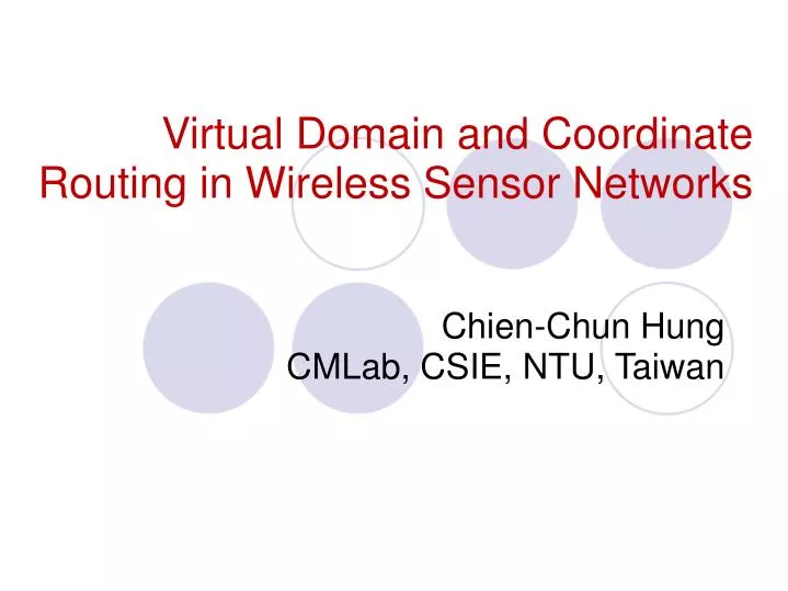 virtual domain and coordinate routing in wireless sensor networks