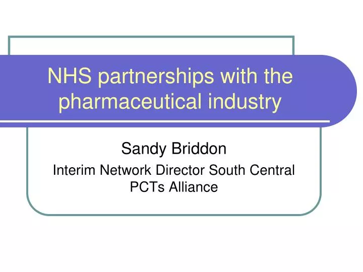 nhs partnerships with the pharmaceutical industry