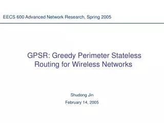 GPSR: Greedy Perimeter Stateless Routing for Wireless Networks