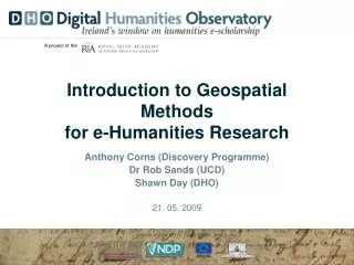 Introduction to Geospatial Methods for e-Humanities Research