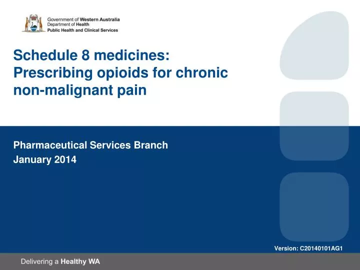 schedule 8 medicines prescribing opioids for chronic non malignant pain