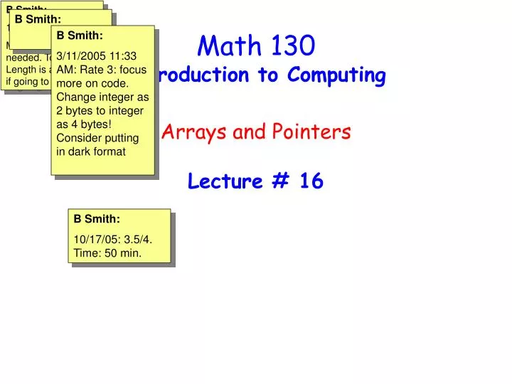 math 130 introduction to computing arrays and pointers lecture 16