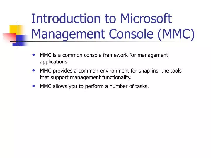 introduction to microsoft management console mmc