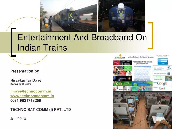 entertainment and broadband on indian trains