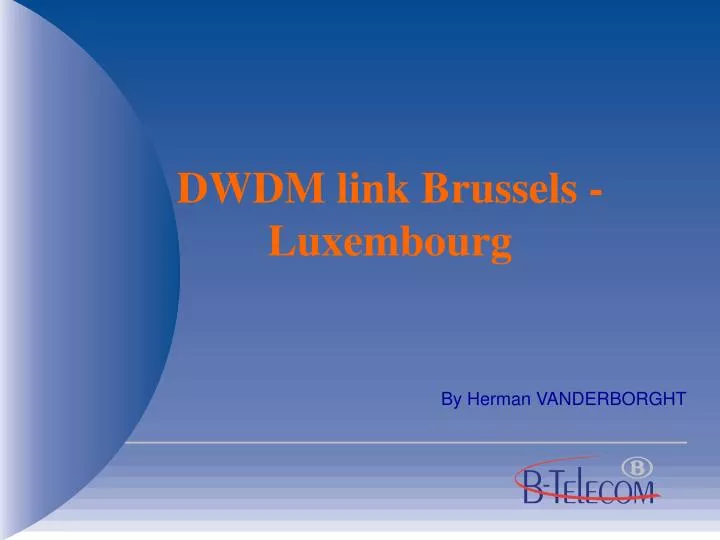 dwdm link brussels luxembourg