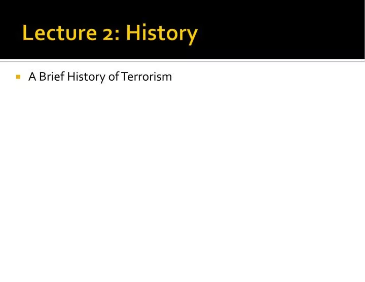 lecture 2 history