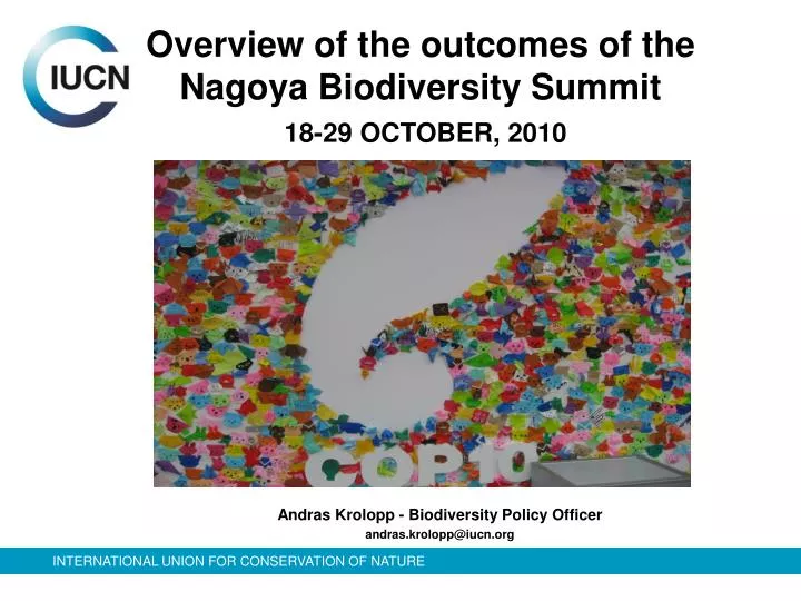 overview of the outcomes of the nagoya biodiversity summit 18 29 october 2010