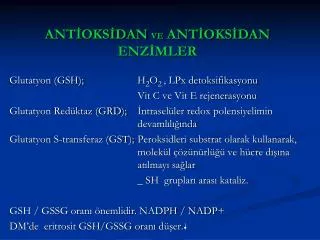 ant oks dan ve ant oks dan enz mler
