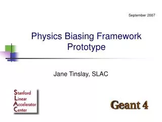 Physics Biasing Framework Prototype