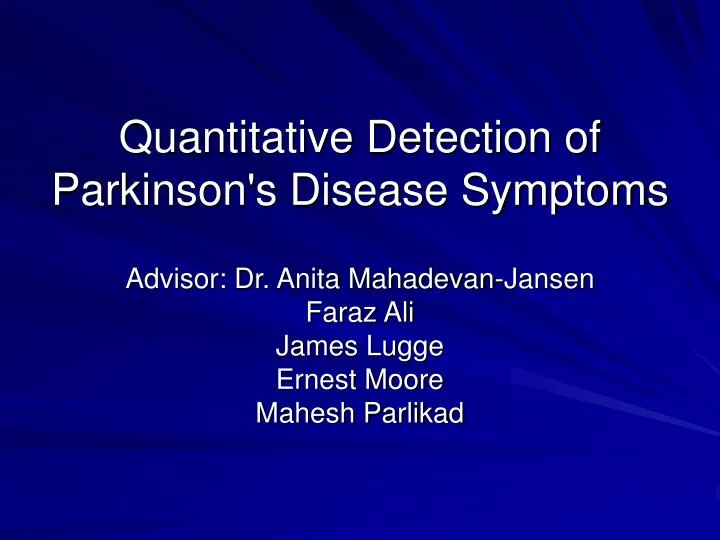 quantitative detection of parkinson s disease symptoms