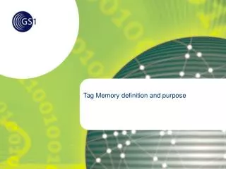 Tag Memory definition and purpose