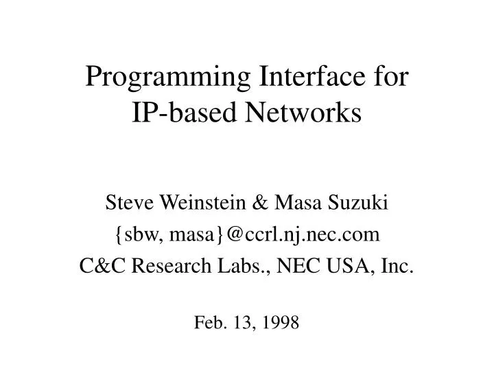 programming interface for ip based networks
