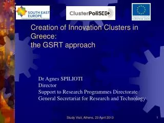 Creation of Innovation Clusters in Greece: the GSRT approach