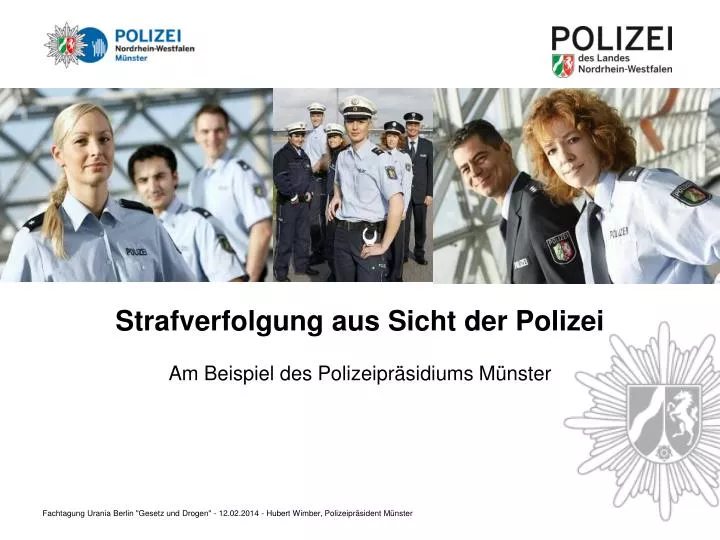 strafverfolgung aus sicht der polizei am beispiel des polizeipr sidiums m nster