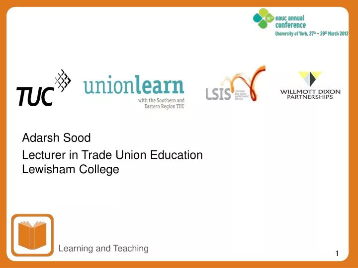 adarsh sood lecturer in trade union education lewisham college