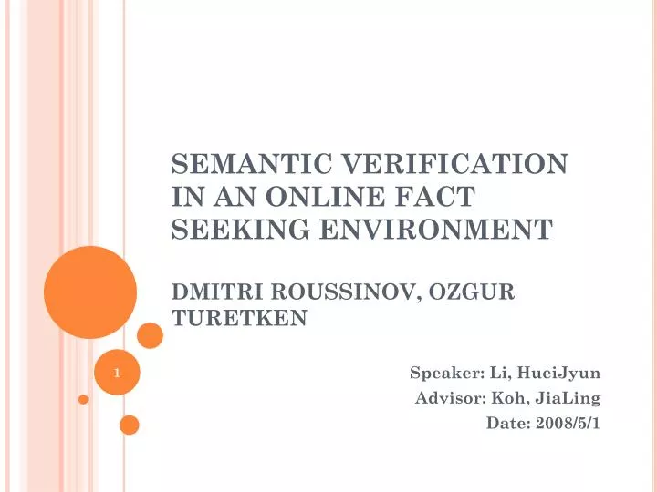 semantic verification in an online fact seeking environment dmitri roussinov ozgur turetken