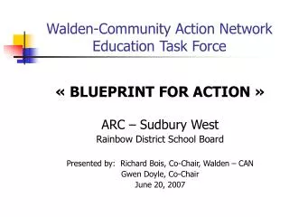 Walden-Community Action Network Education Task Force
