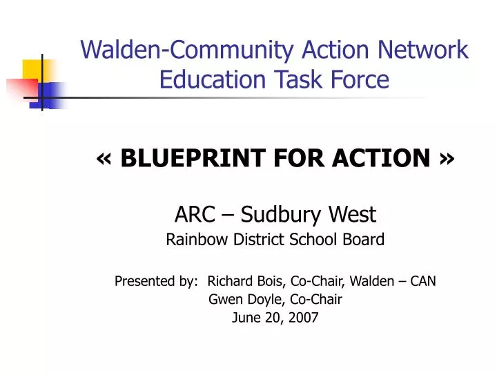walden community action network education task force