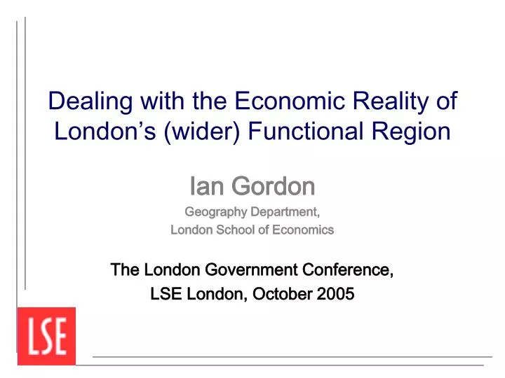dealing with the economic reality of london s wider functional region