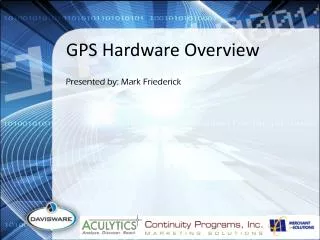 GPS Hardware Overview
