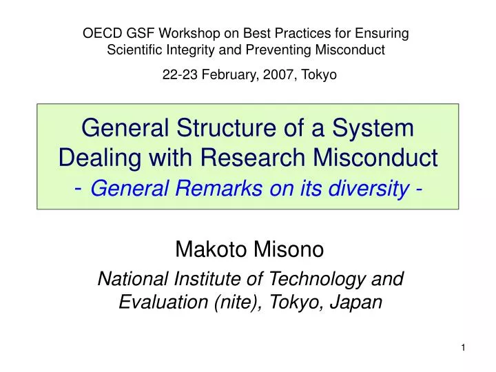 general structure of a system dealing with research misconduct general remarks on its diversity