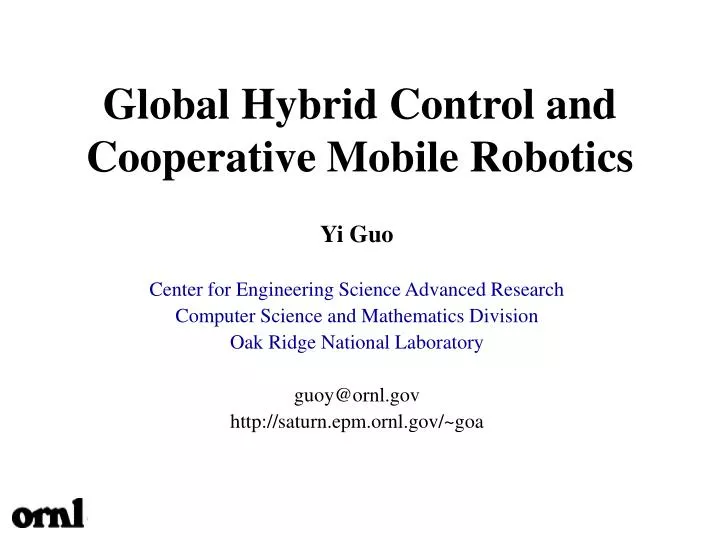 global hybrid control and cooperative mobile robotics